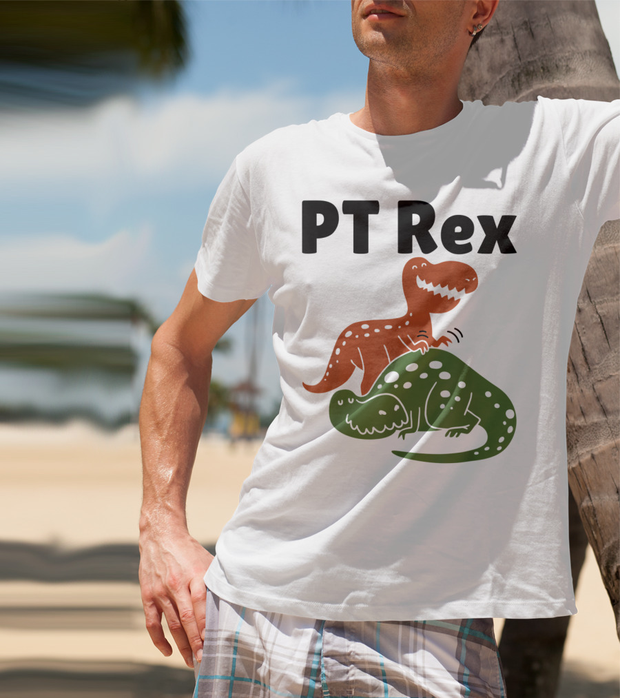 PT Rex Physical Therapist Dinosaur Humor T-Shirt