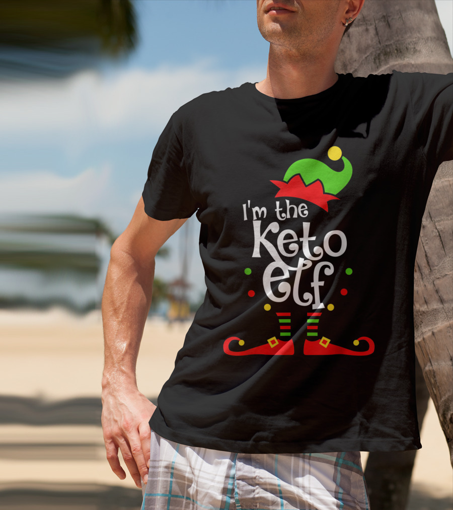 I'm The Keto Elf With Xmas Elf Hat And Shoes T-Shirt