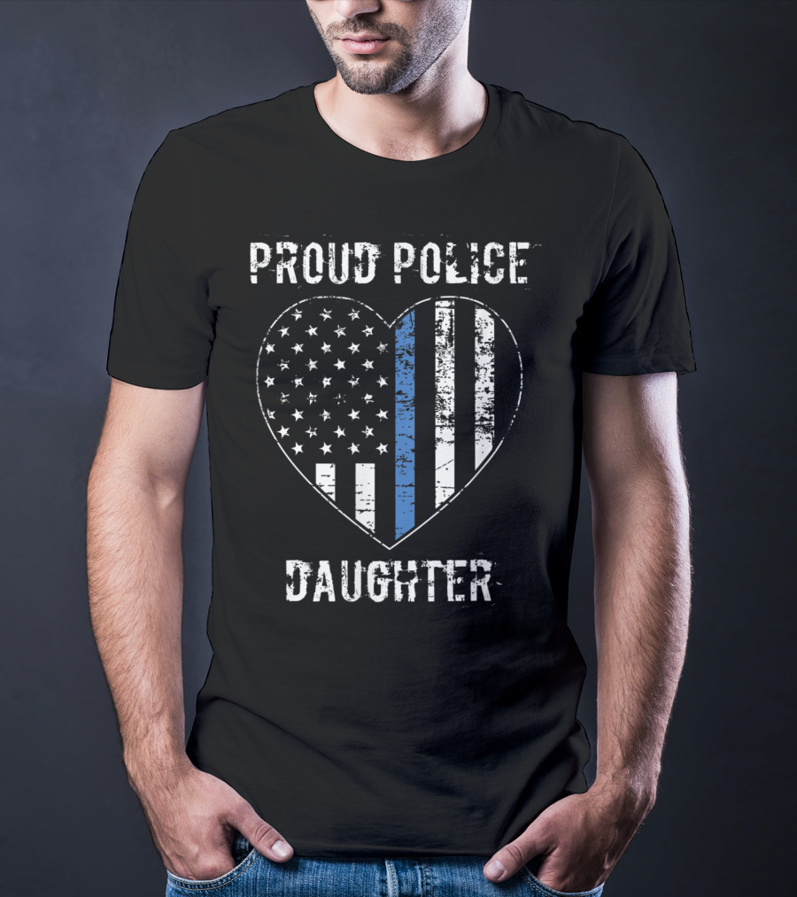 Proud Police Daughter American Flag Heart Blue Line T-Shirt