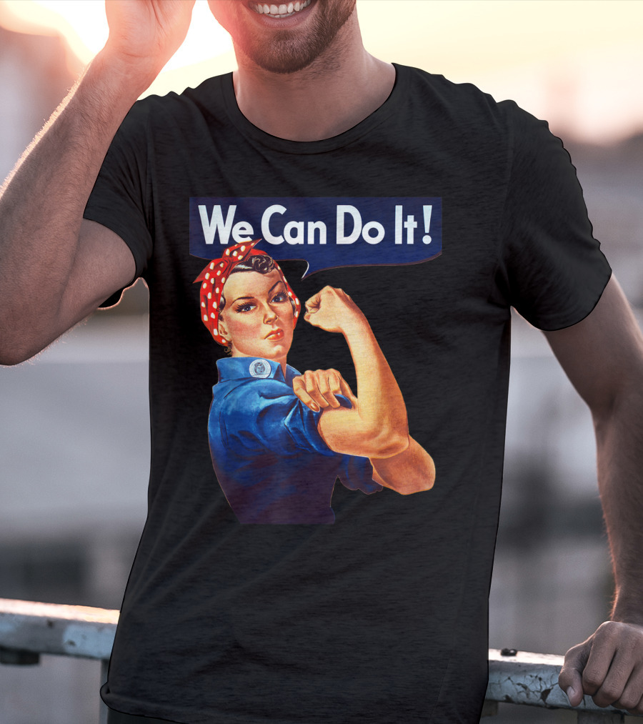 We Can Do It Rosie The Riveter Feminist T-Shirt