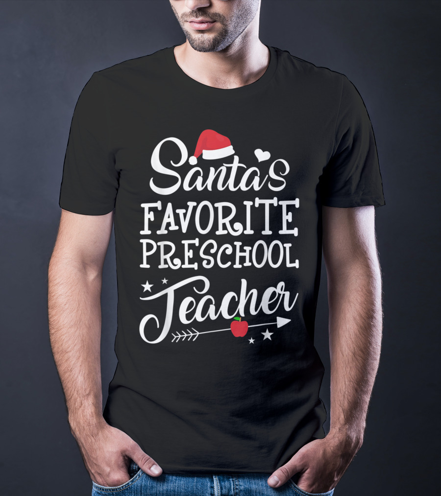 Santa's Favorite Preschool Teacher Holiday Apple Arrow T-Shirt