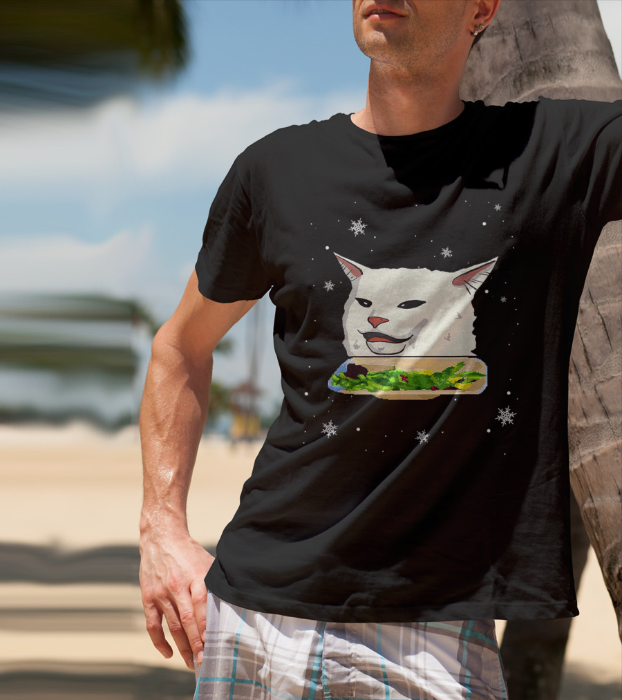 Table Cat Smudge The Cat Meme Snowflakes Salad T-Shirt
