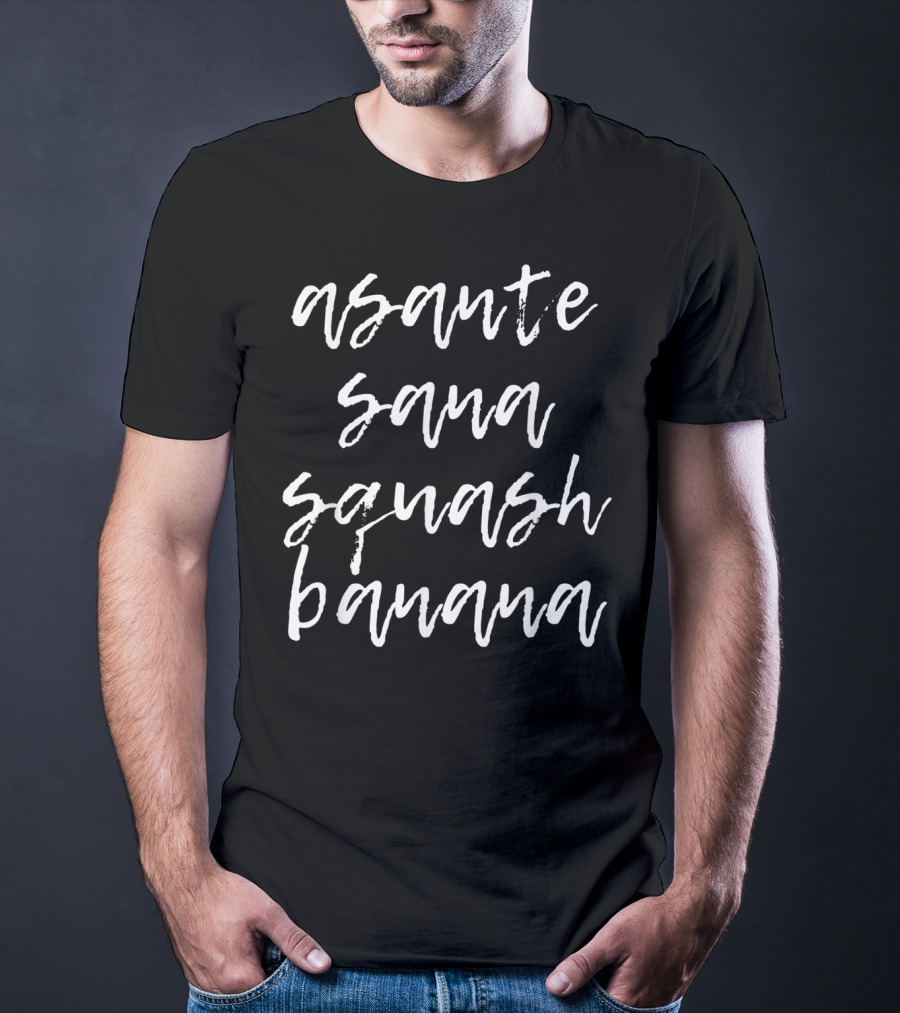 Asante Sana Squash Banana Vacation Lion King Inspired Phrase T-Shirt