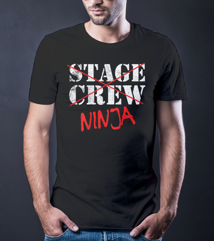 Stage Crew Ninja Backstage Tech Week T-Shirt
