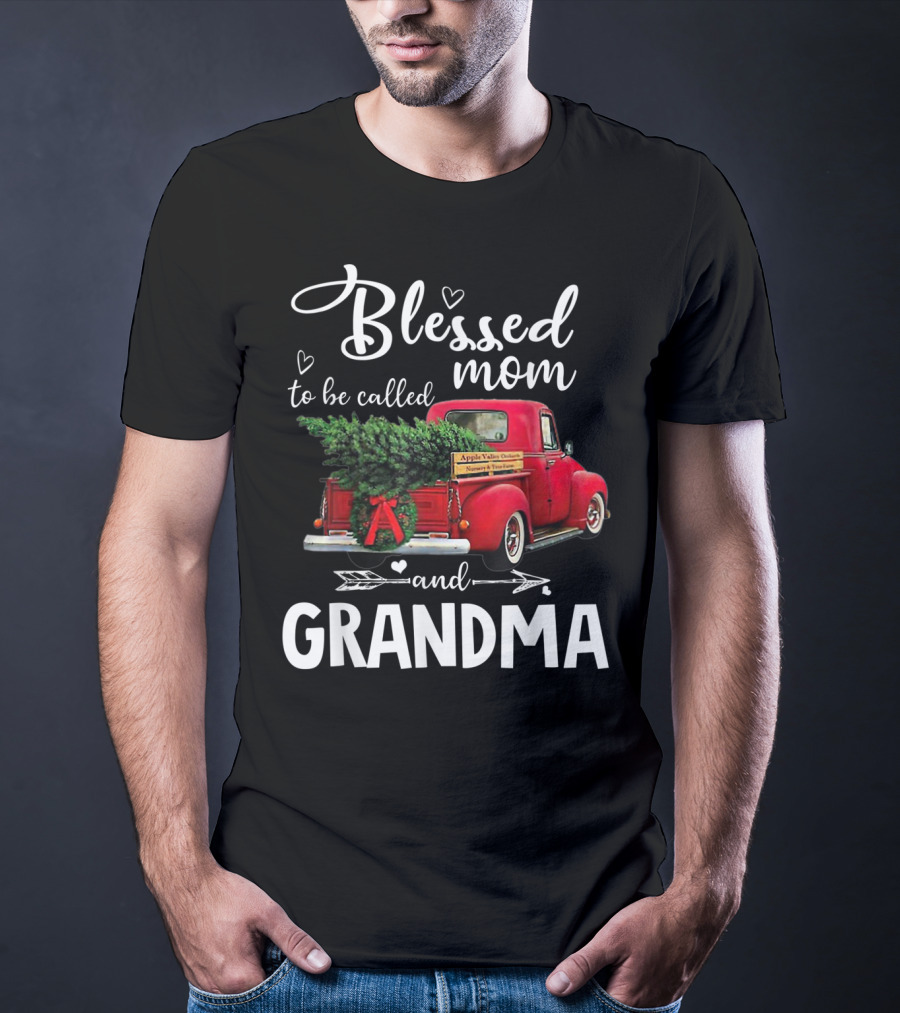 Blessed To Be Called Mom And Grandma Red Truck With Christmas Tree T-Shirt