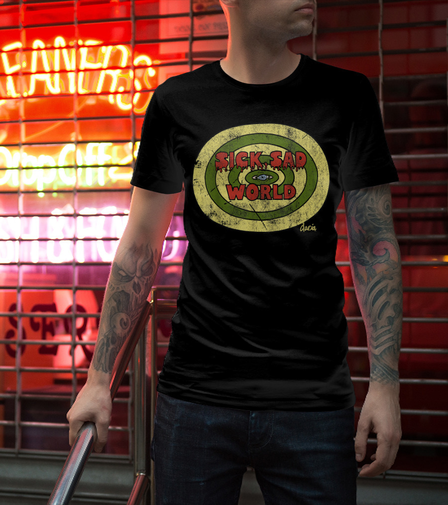Daria Sick Sad World Eye Drippy Text T-Shirt