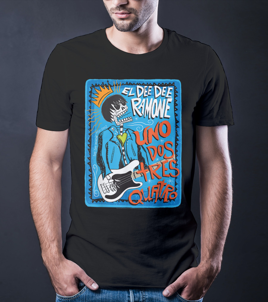 El Dee Dee Ramone Uno Dos Tres Quatro Skull Art With Crown And Heart Guitar T-Shirt