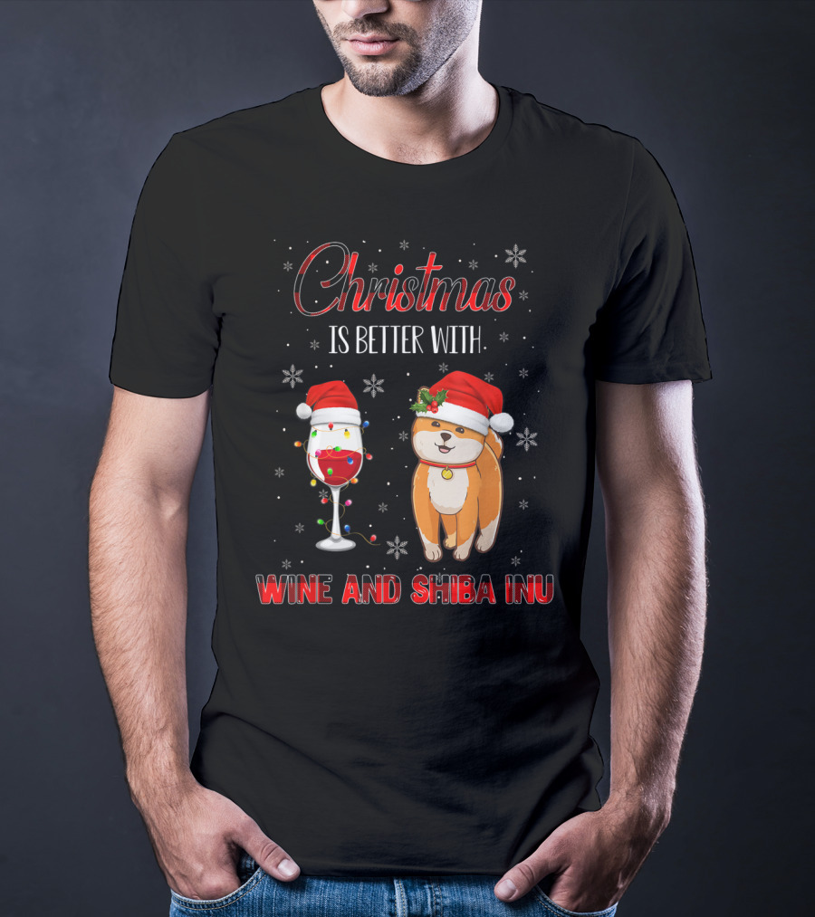 Christmas Is Better With Wine And Shiba Inu T-Shirt