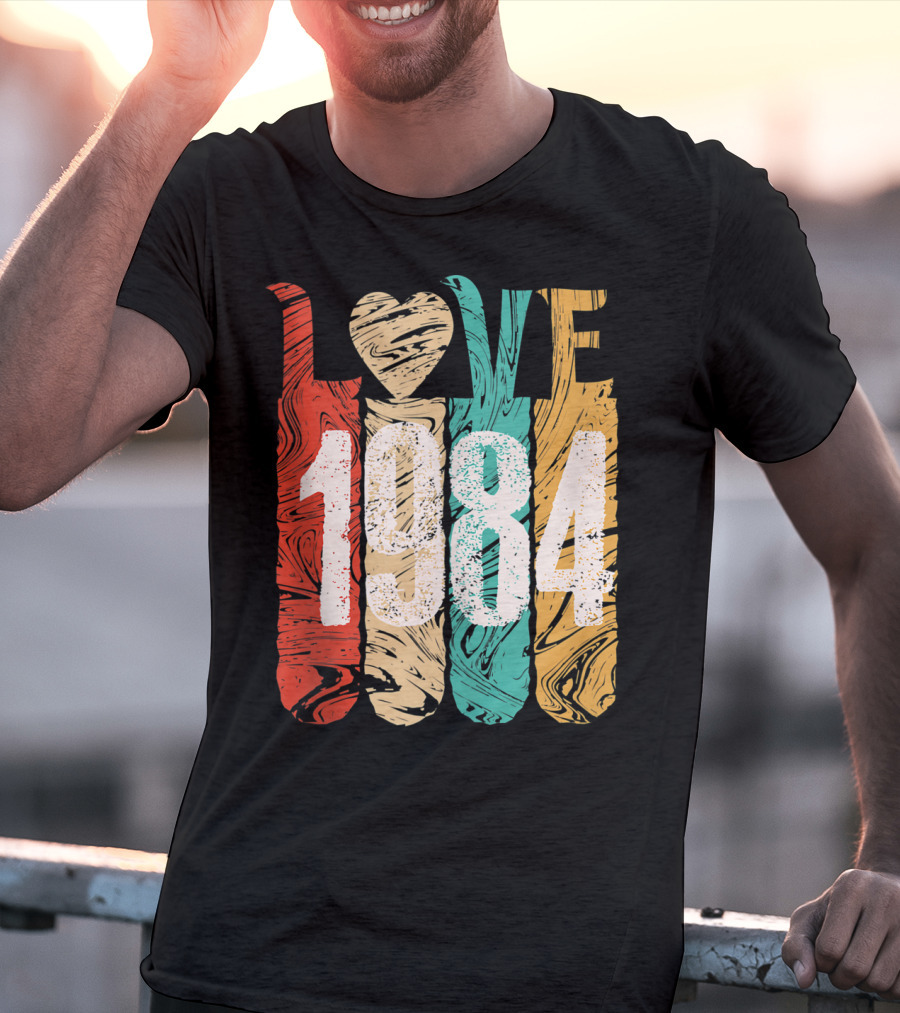 Love 1984 Classic Best Year Perfect Cool T-Shirt
