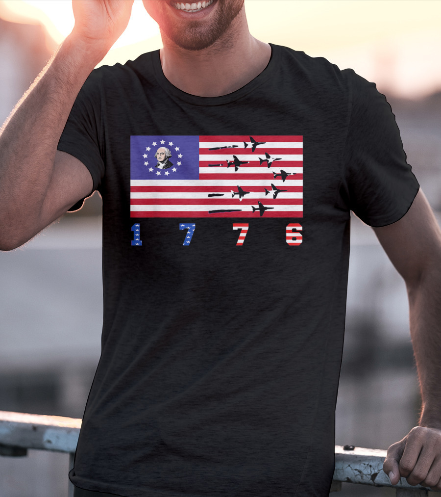 George Washington Betsy Ross Flag 1776 American Jets Flyover T-Shirt