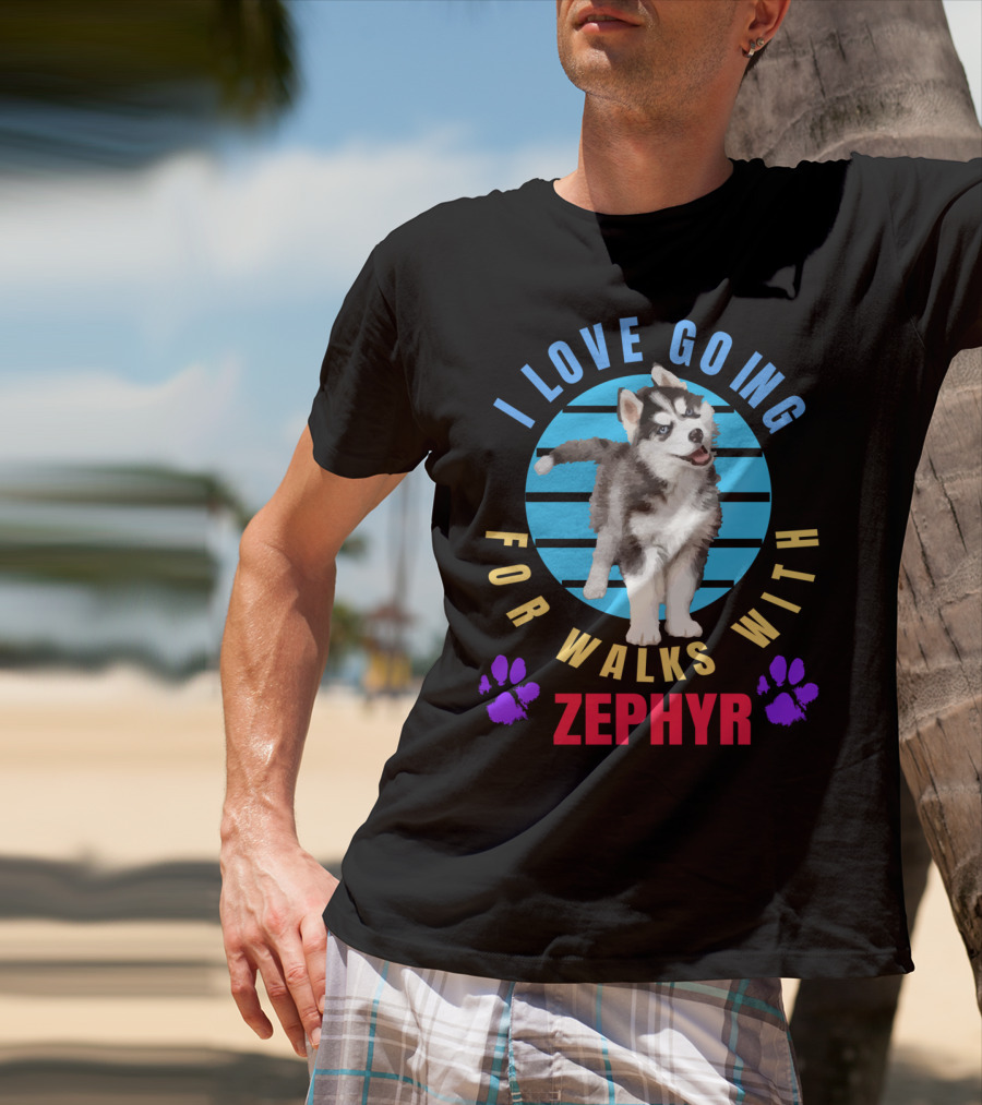 I Love Going For Walks With Zephyr Pomsky Paws T-Shirt