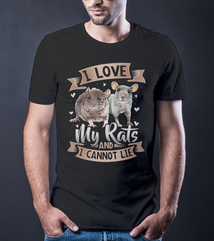 I Love My Rats And I Cannot Lie Rat Heart T-Shirt