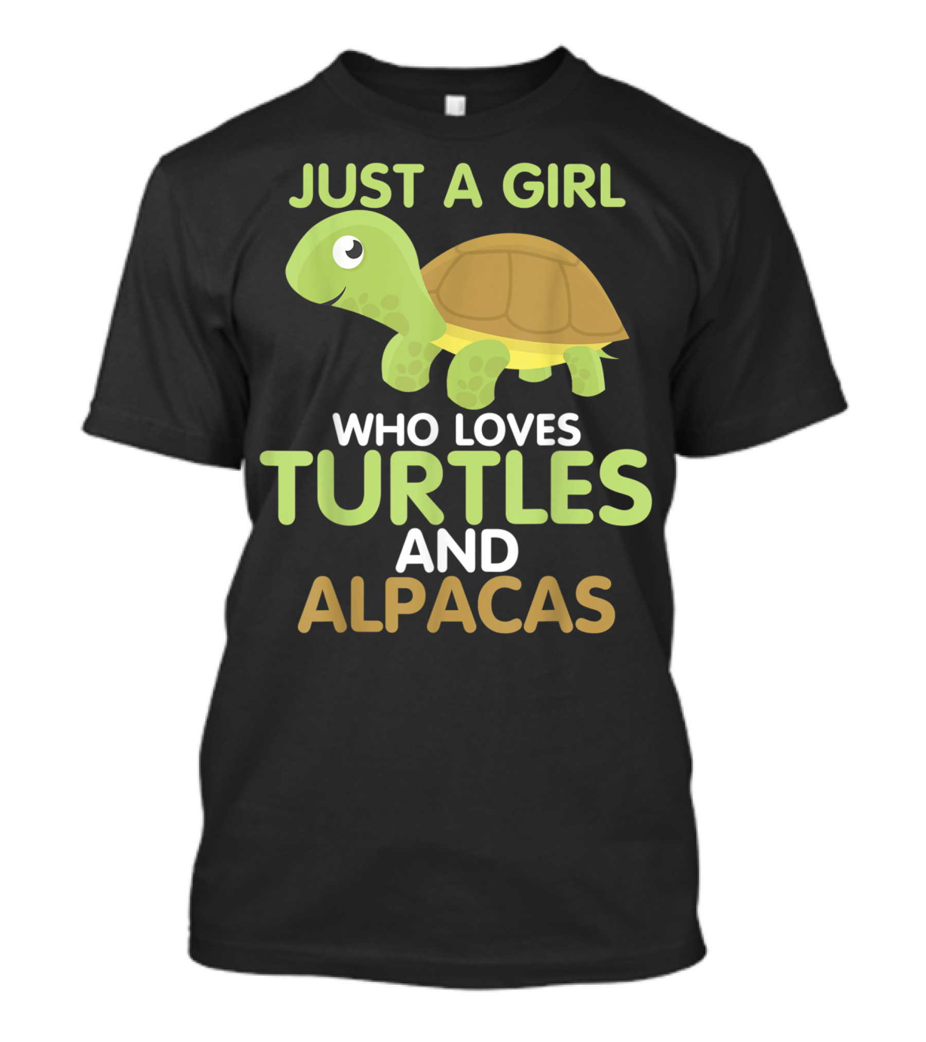 JUST A GIRL WHO LOVES TURTLES AND ALPACAS T-Shirt