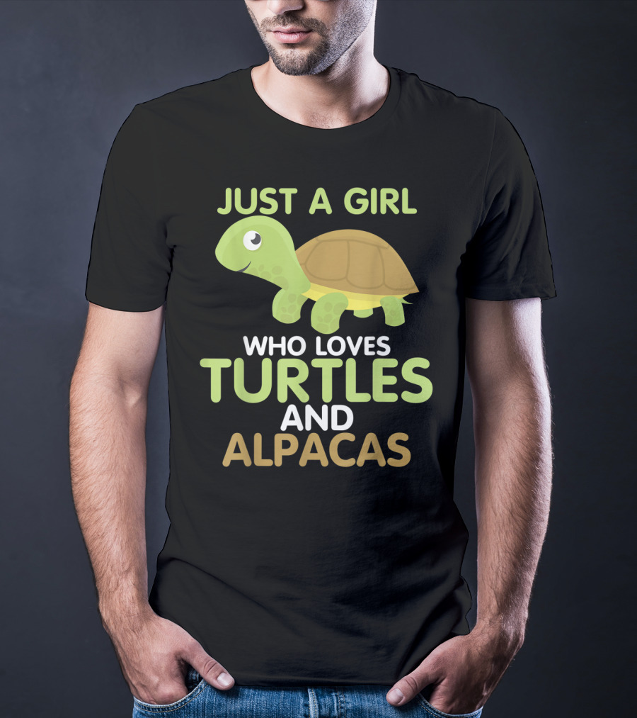 JUST A GIRL WHO LOVES TURTLES AND ALPACAS T-Shirt