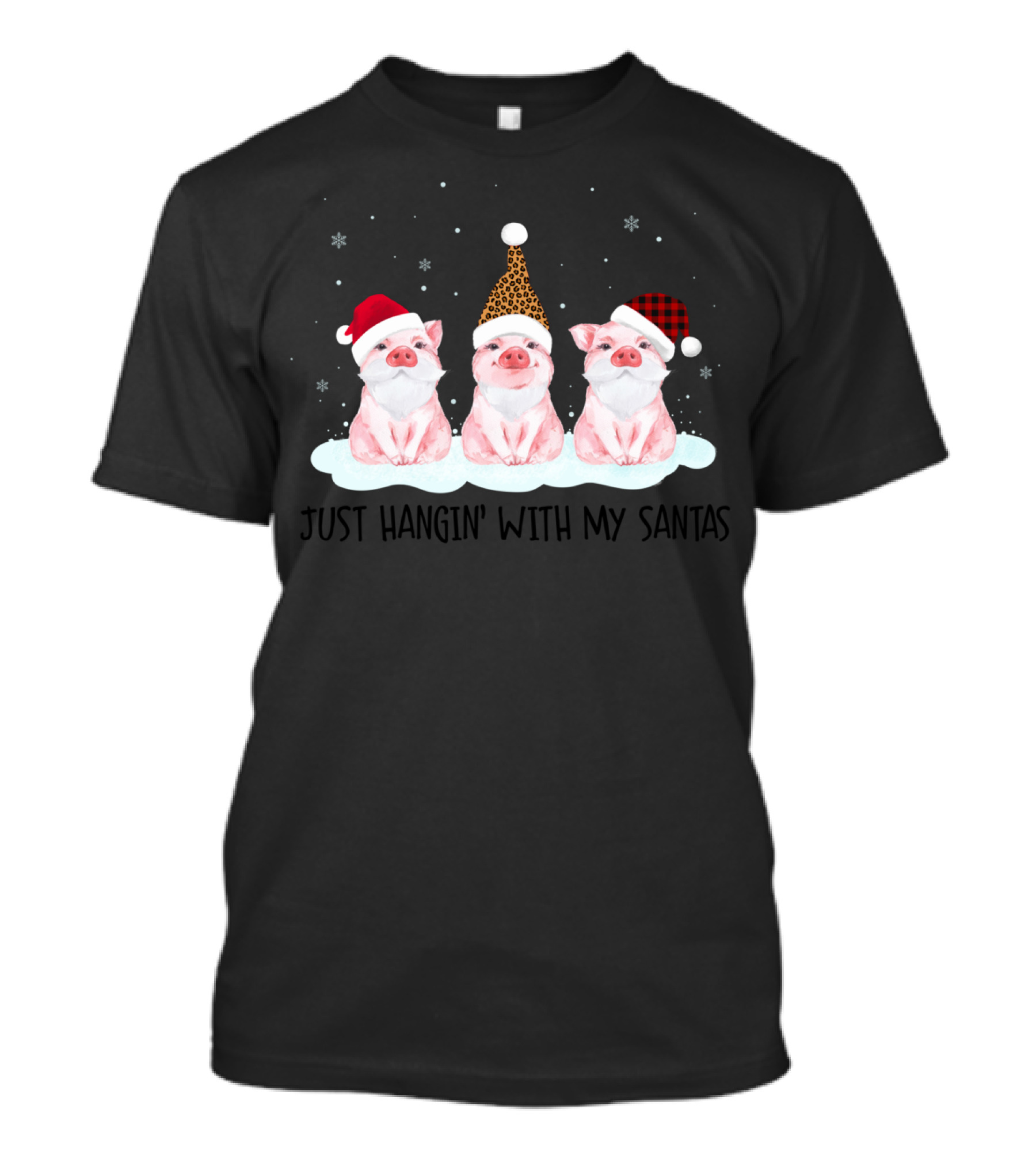 Pig Trio In Santa Hats Just Hangin' With My Santas T-Shirt