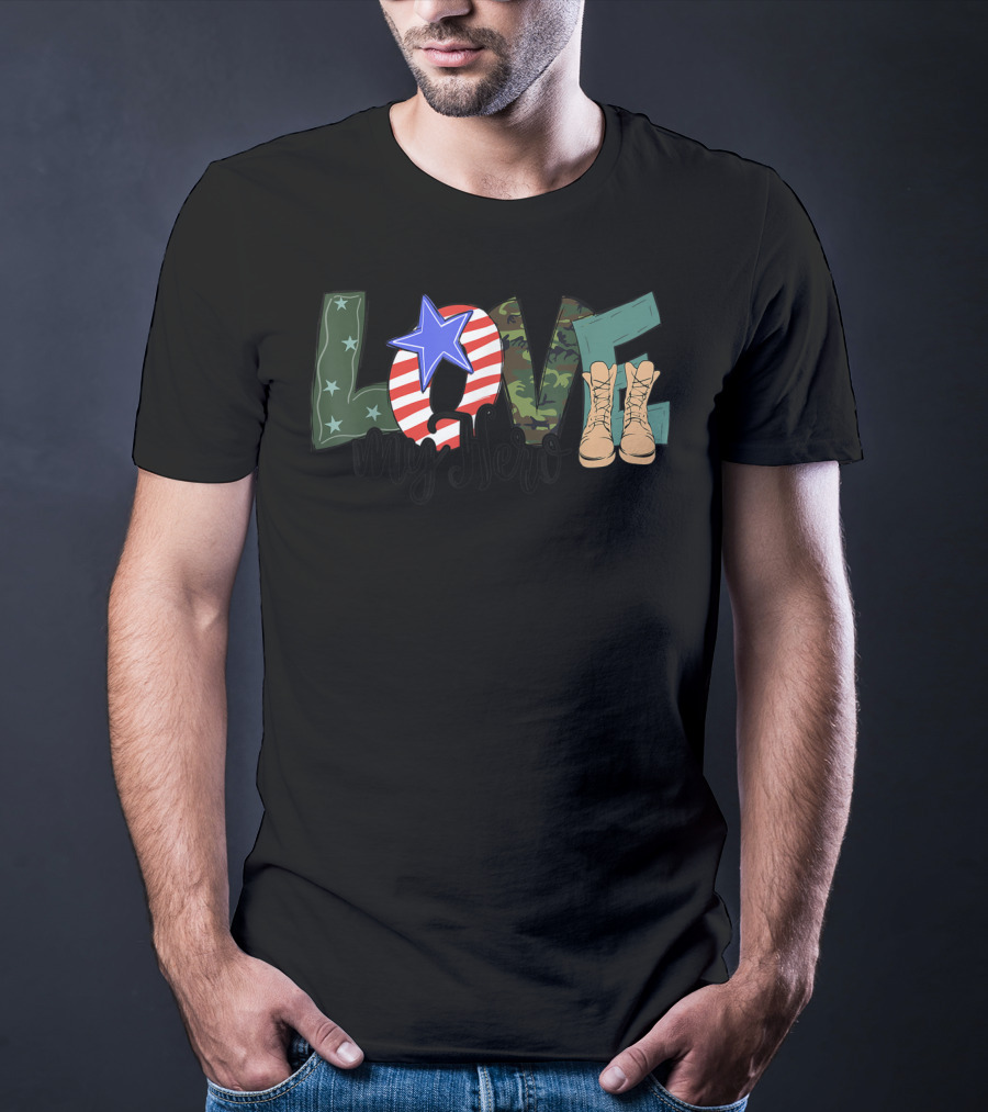 Love My Hero Patriotic Camo Soldier Boots T-Shirt