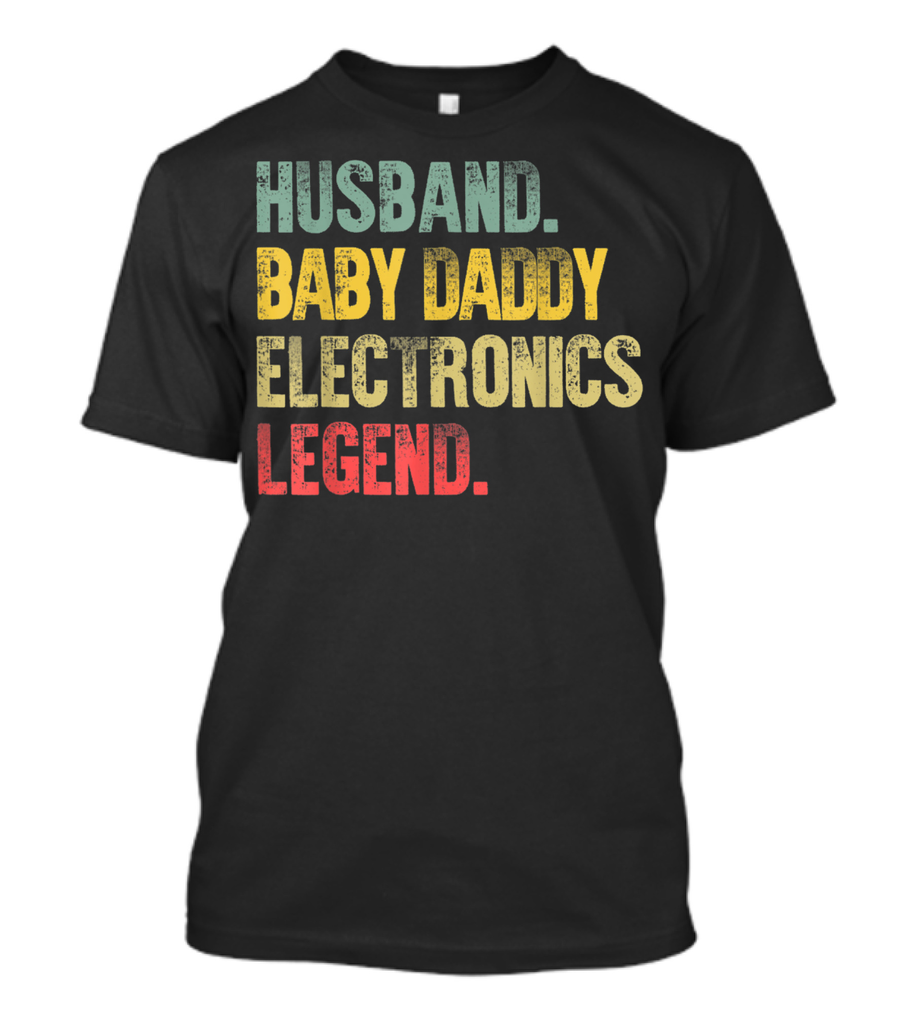 Husband Baby Daddy Electronics Legend Mens Funny Vintage T-Shirt