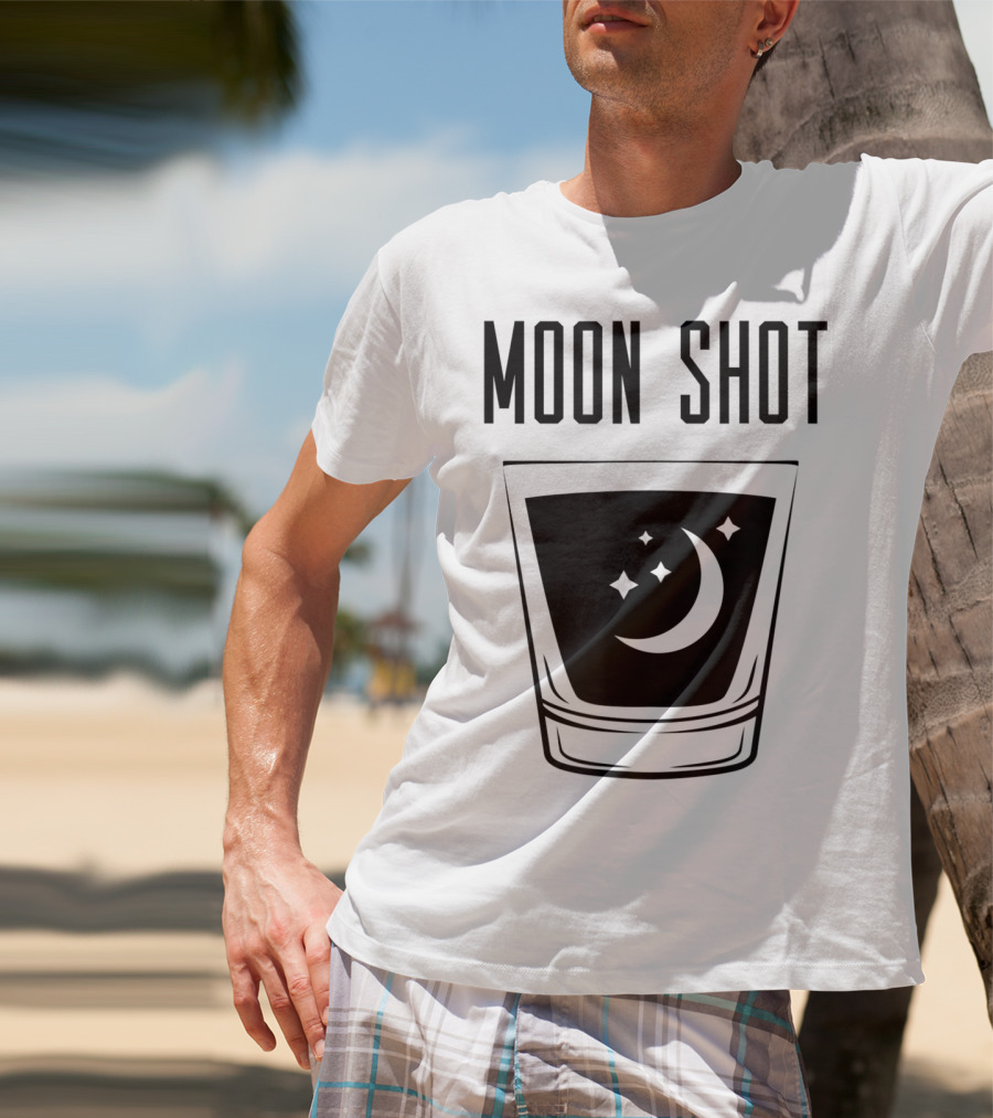 Moon Shot Drinking Alcohol Party Funny Shot T-Shirt
