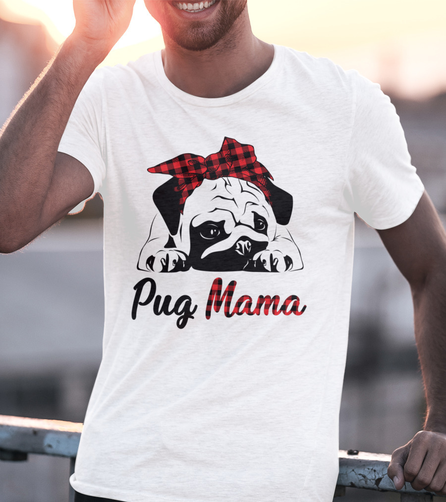 Pug Mama Puppies Buffalo Plaid T-Shirt