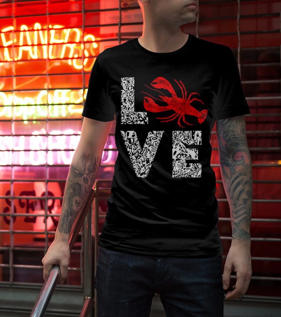 Love Crawfish Cajun River Crayfish Crab Boils Ditch T-Shirt