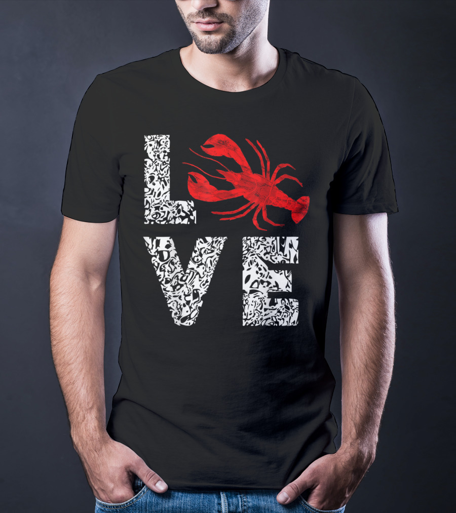 Love Crawfish Cajun River Crayfish Crab Boils Ditch T-Shirt