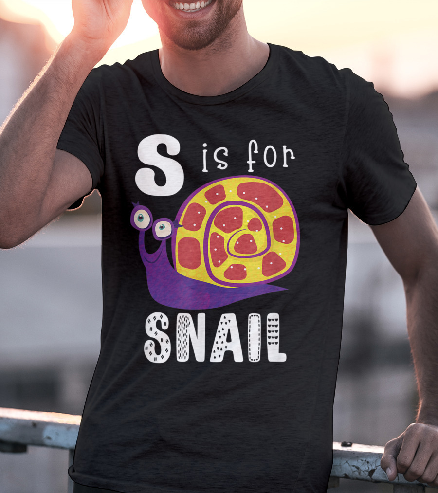 S Is For Snail Alphabet Letter Insect T-Shirt