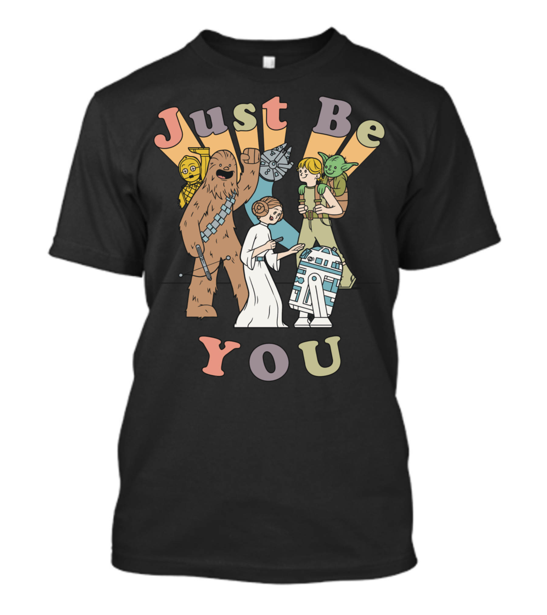 Just Be You Star Wars Group Cartoon Characters T-Shirt