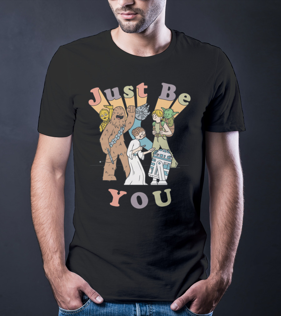 Just Be You Star Wars Group Cartoon Characters T-Shirt