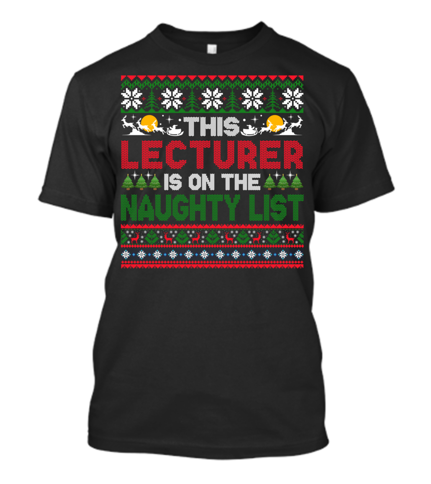 This Lecturer Is On The Naughty List Christmas T-Shirt