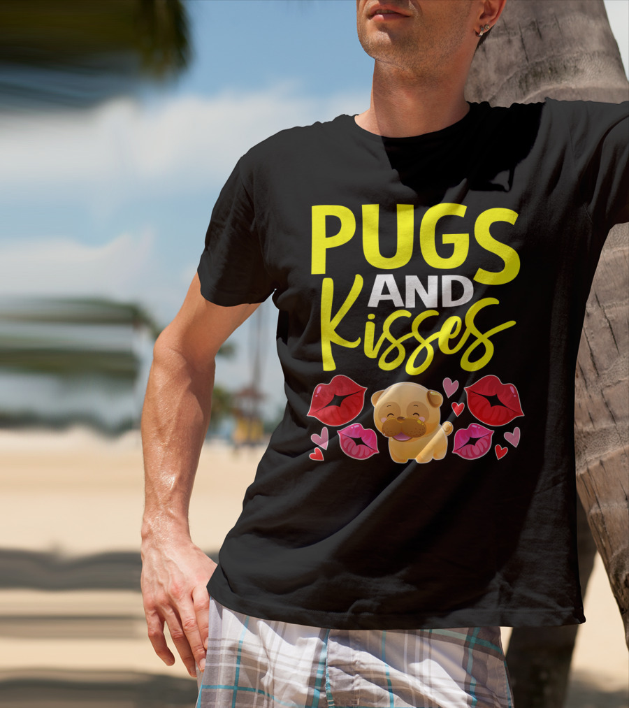 Pugs And Kisses Valentine For Girls Pug Lovers T-Shirt