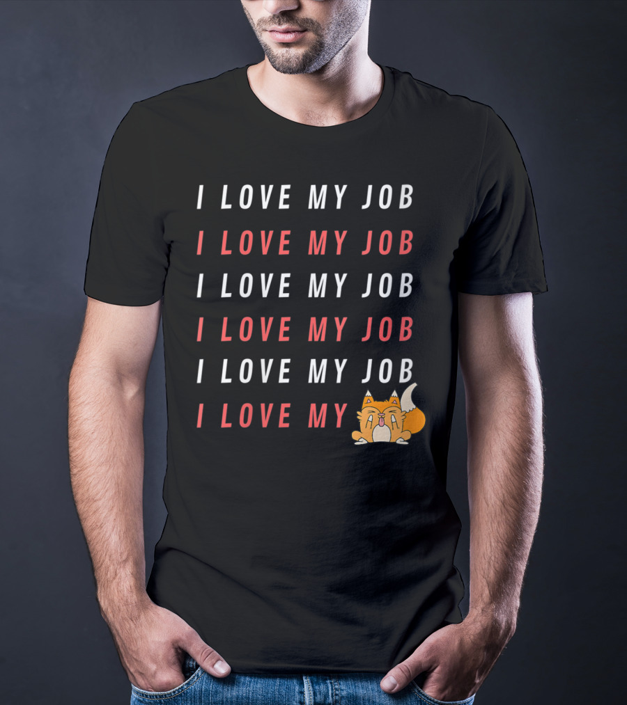 I Love My Job Cat Showing Middle Finger Repeated Text T-Shirt