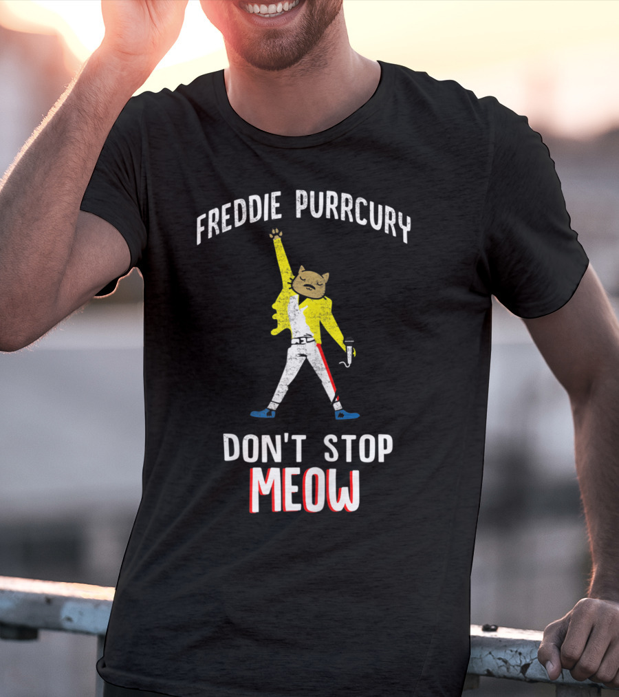 FREDDIE PURRCURY DON'T STOP MEOW CUTE CAT MUSIC BAND T-Shirt