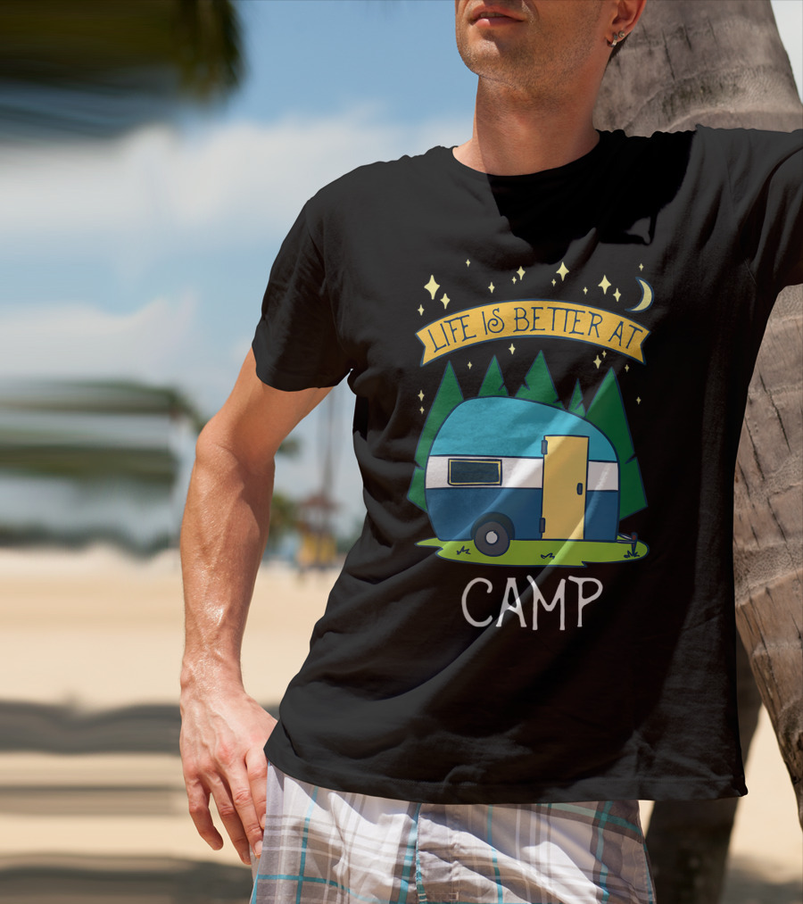 Life Is Better At Camp With Cute Camper And Forest Scene T-Shirt