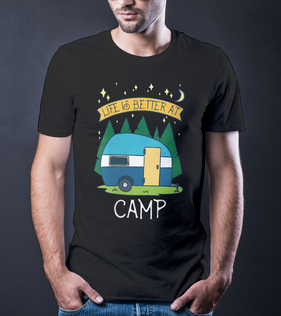 Life Is Better At Camp With Cute Camper And Forest Scene T-Shirt