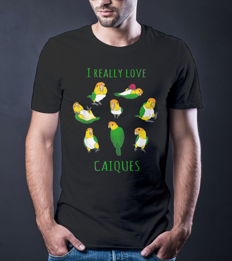 I Really Love Caiques Parrot Lovers Doodle T-Shirt