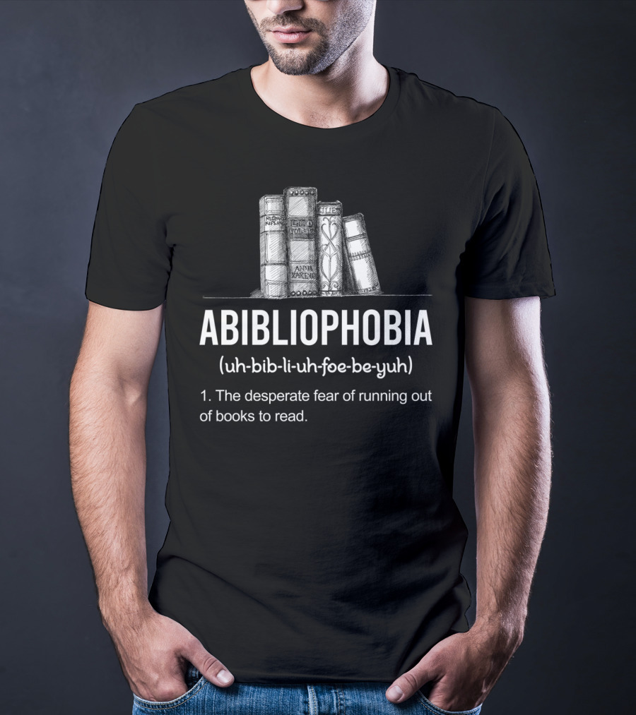Abibliophobia Funny Book Lover Running Out Library Fear T-Shirt