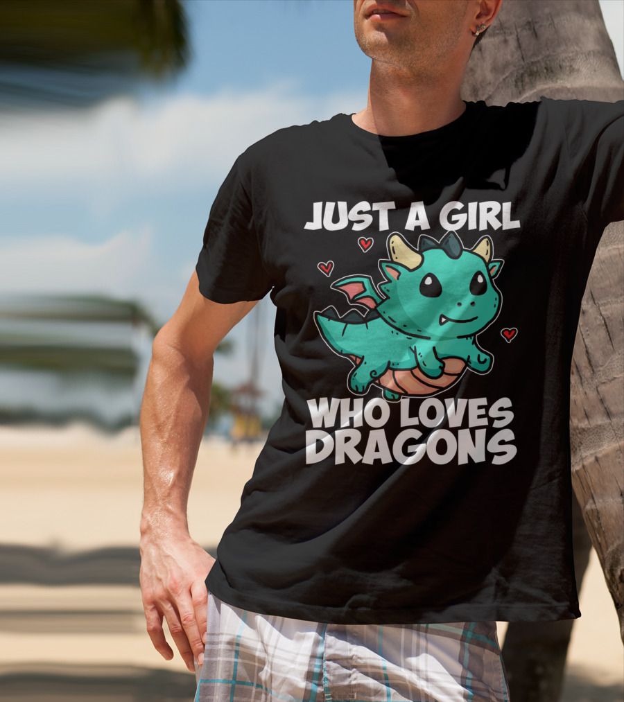Just A Girl Who Loves Dragons Cute Dragon Hearts T-Shirt