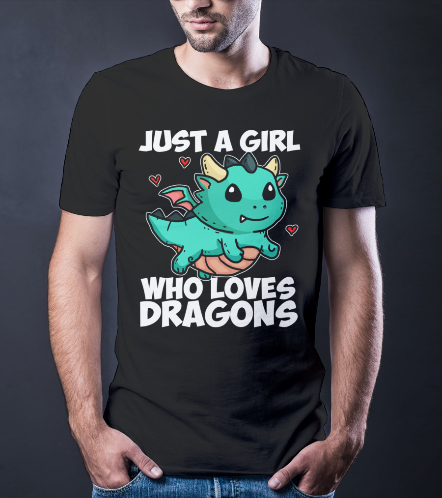 Just A Girl Who Loves Dragons Cute Dragon Hearts T-Shirt