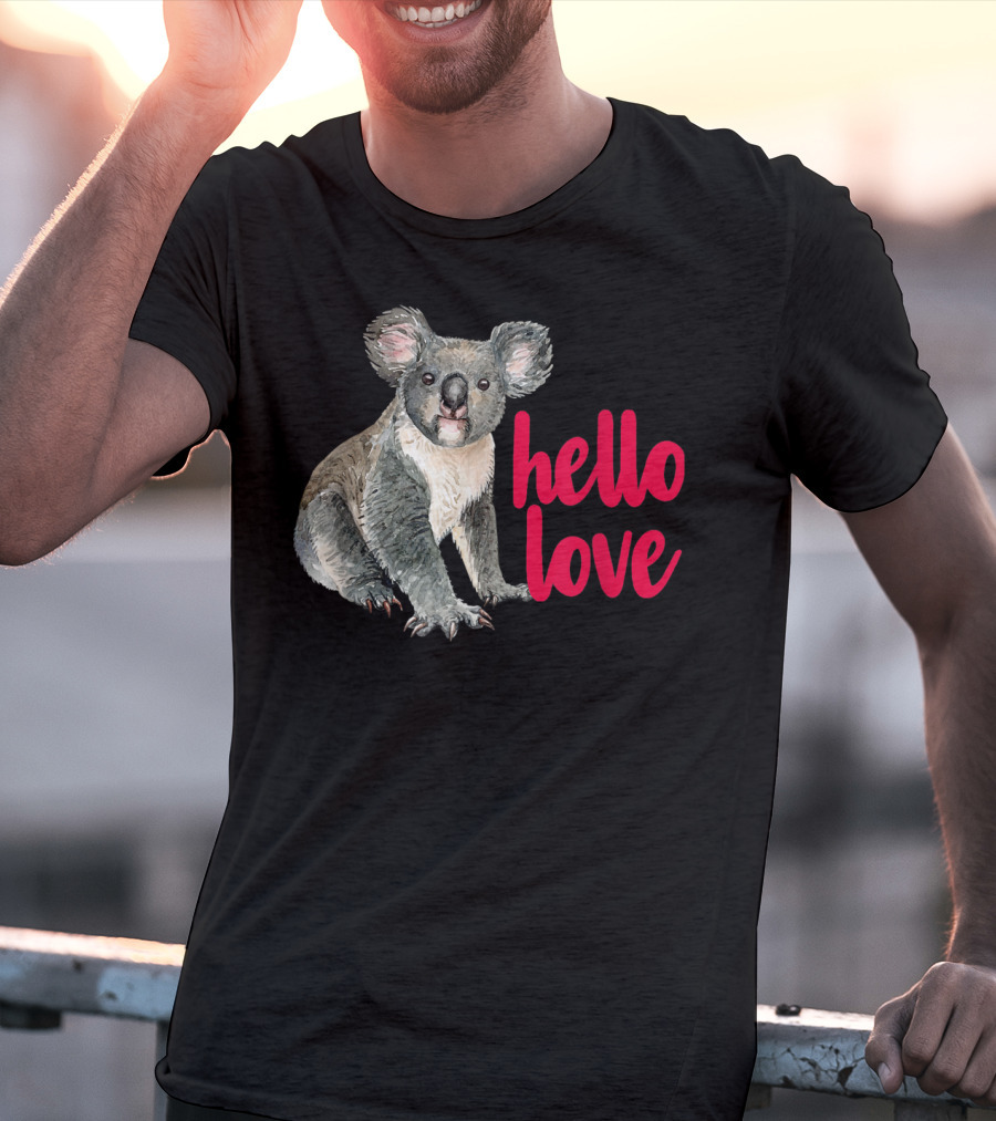 Hello Love Koala Bear For Animal Lover T-Shirt