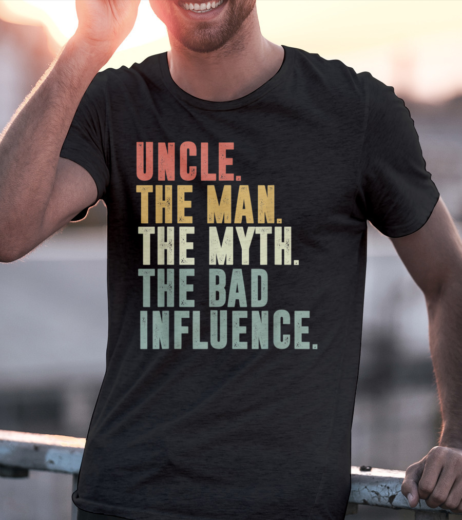 Vintage Uncle The Man The Myth The Bad Influence T-Shirt