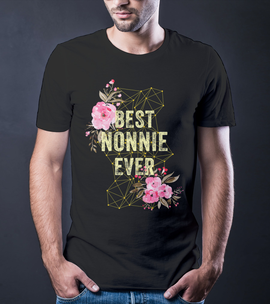 Best Nonnie Ever Floral Design Mothers T-Shirt