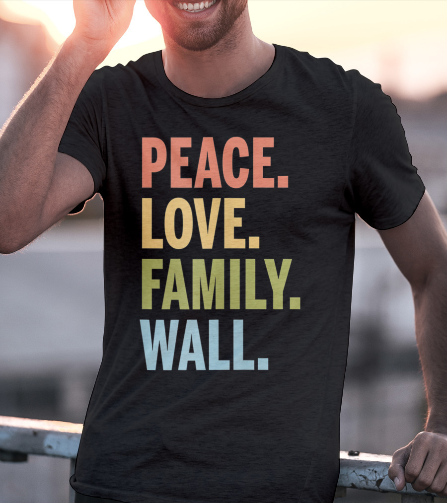 Peace Love Family Wall T-Shirt