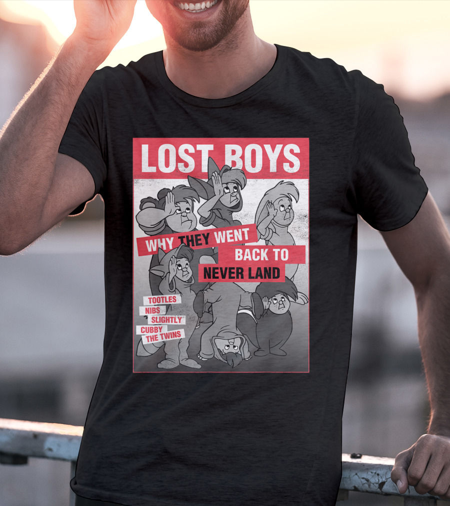 Lost Boys Why They Went Back To Never Land Tootles Nibs Slightly Cubby The Twins T-Shirt
