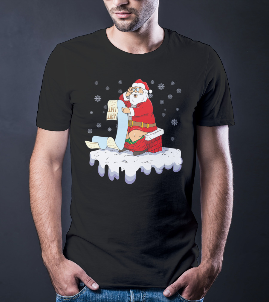 Naughty Santa On The Chimney With Naughty List T-Shirt