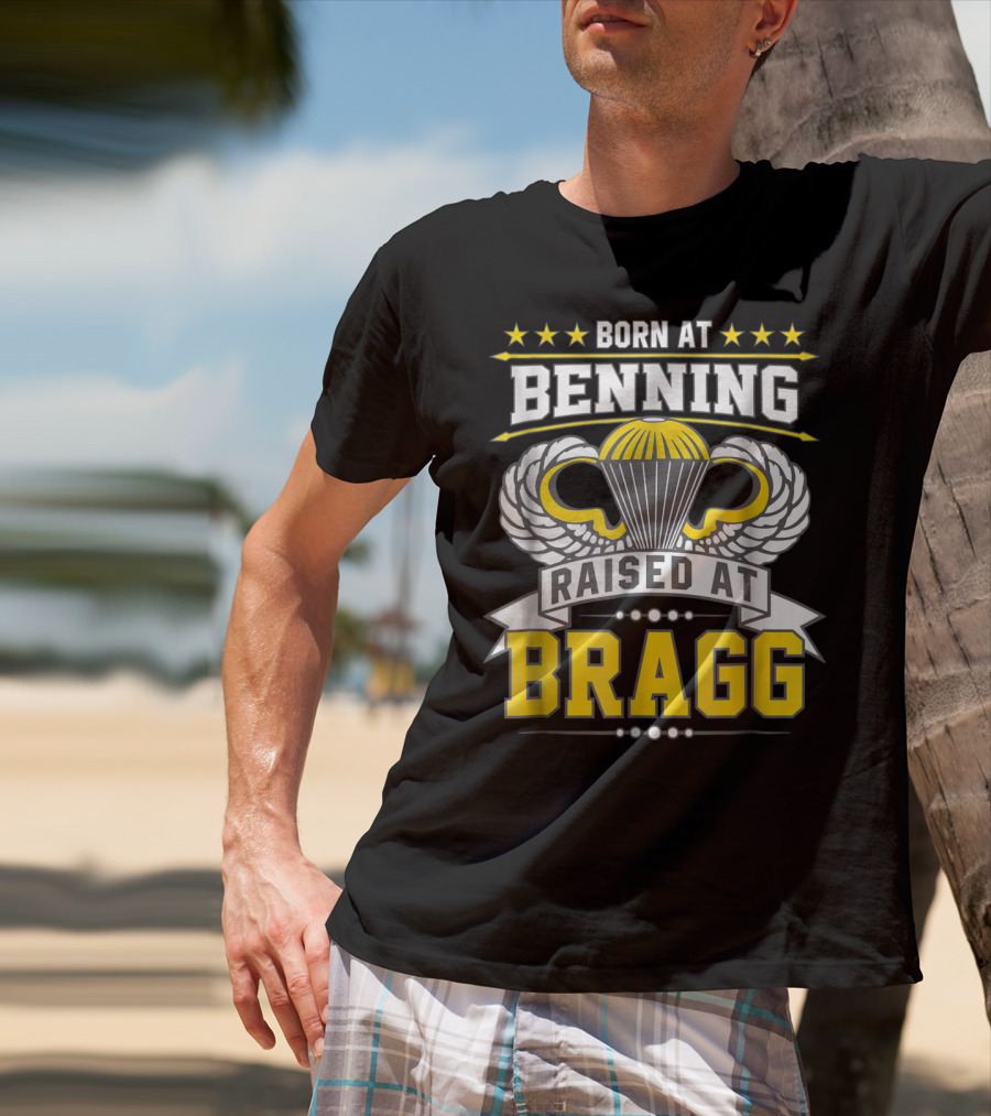 Born At Benning Raised At Bragg Airborne Paratrooper Wings T-Shirt