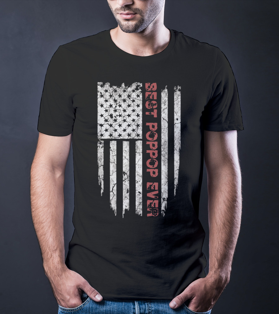 Best Poppop Ever American Flag T-Shirt