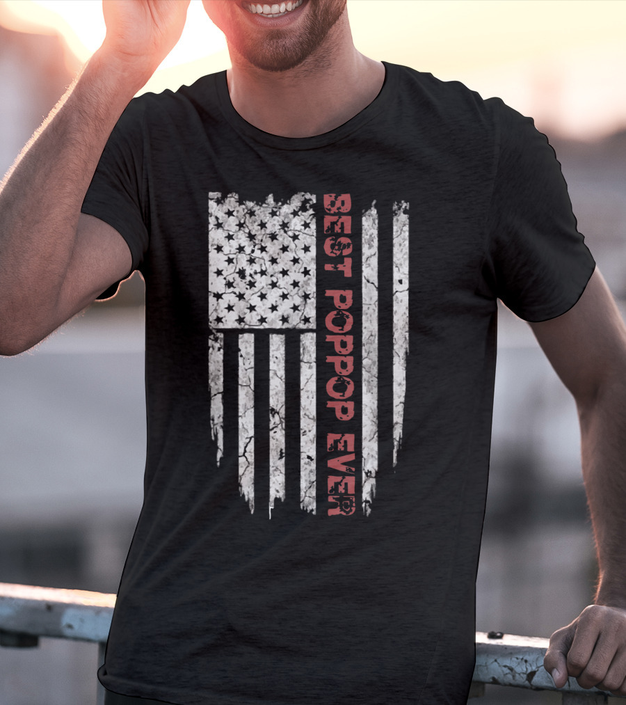 Best Poppop Ever American Flag T-Shirt
