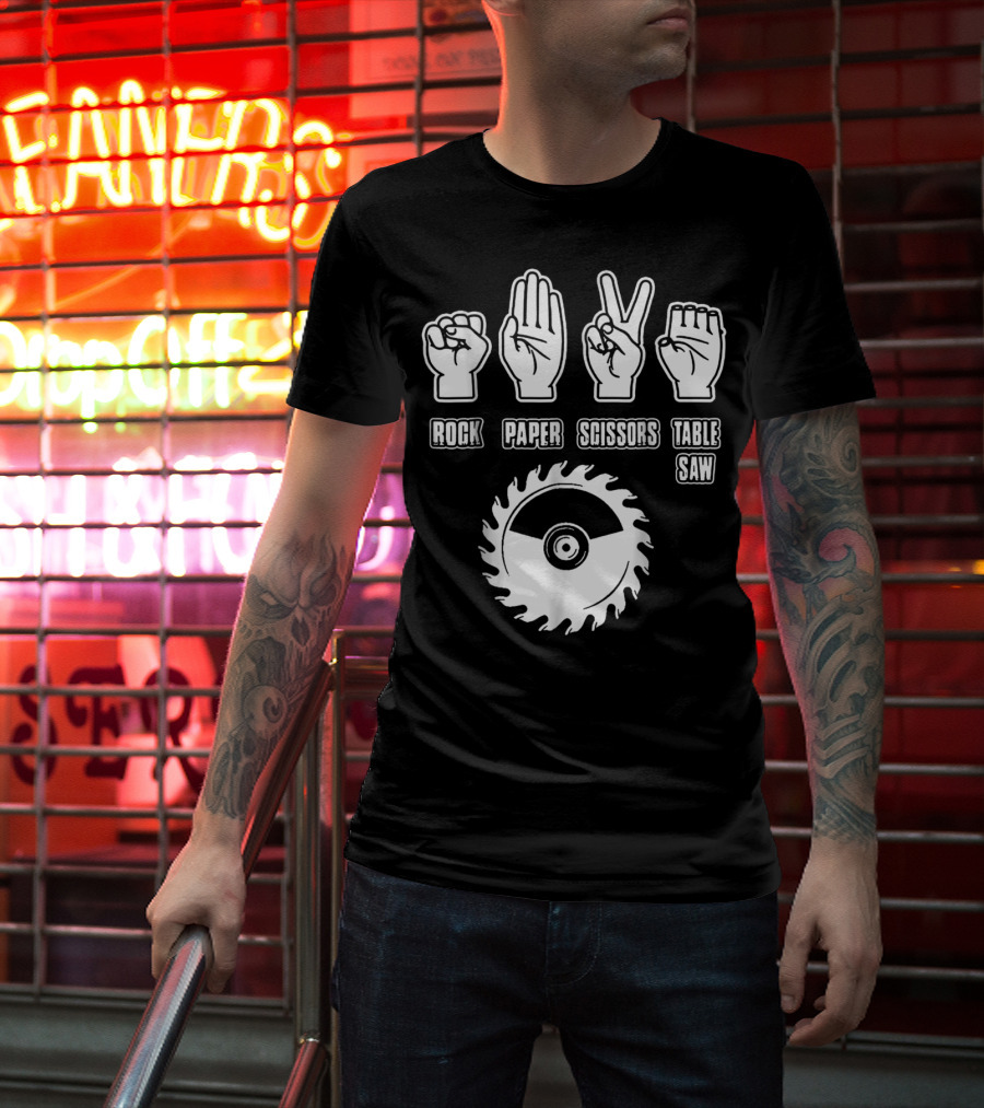 Rock Paper Scissors Table Saw Carpenter T-Shirt