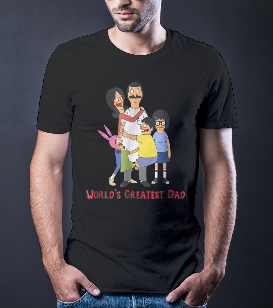 Bob's Burgers World's Greatest Dad Family Hug T-Shirt