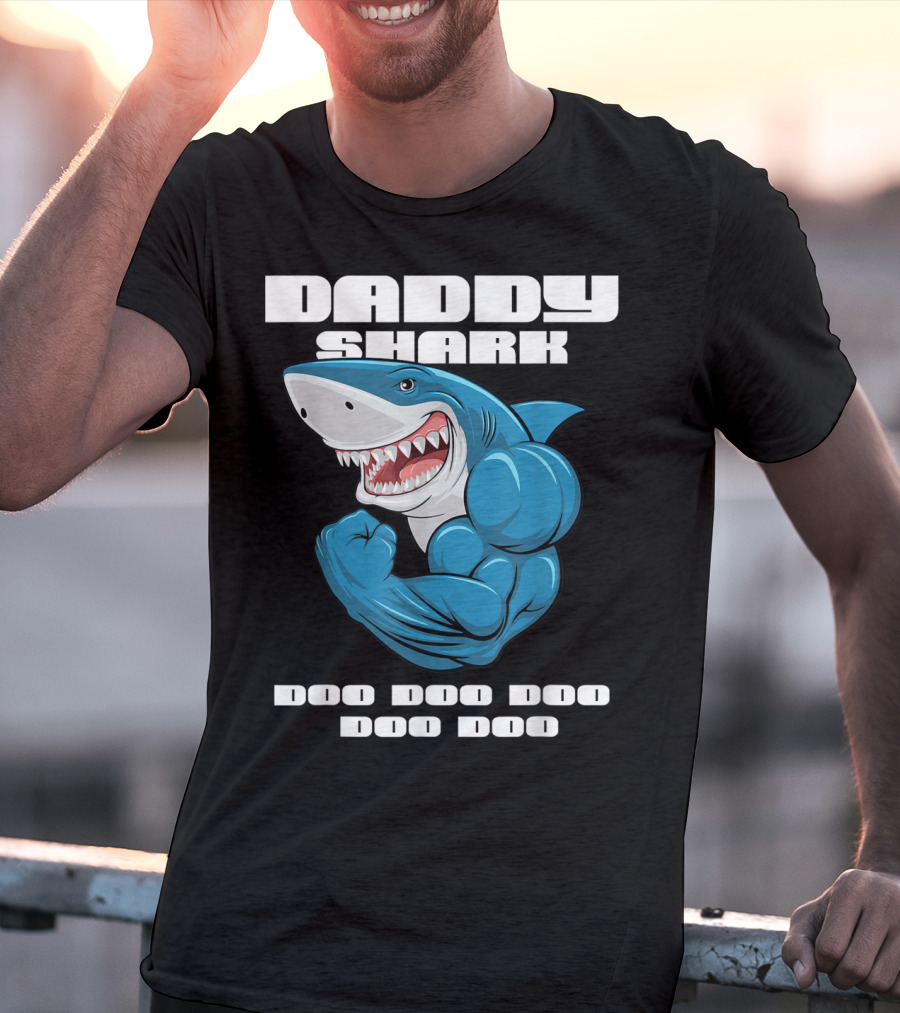Daddy Shark Doo Doo Doo Doo Matching Family Shark T-Shirt